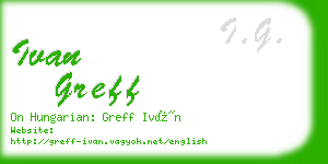 ivan greff business card